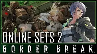 BORDER BREAKER (ボーダーブレイク) - Online Sets 2