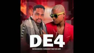 Maskarado feat. Mozany Bu&eacute; De Ahh - De4 (Afro House)