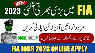 FIA Jobs 2023 Online Apply - Jobs In Pakistan today 2023 - federal investigation Agency jobs 2023