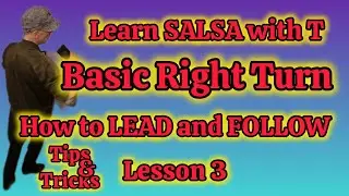 L3 FASTEST WAY TO LEARN SALSA SIMPLE RIGHT TURN SALSA TUTORIAL LEAD N FOLLOW GUIDE TIPS N TRICKS
