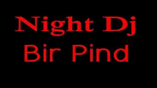 Bir Pind Dj Jaggo