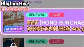 Rhythm Hive | LE SSERAFIM | HOT (HONG EUNCHAE ver.) | FULL | 極度困難 LV.15 | ALL EXCELLENT