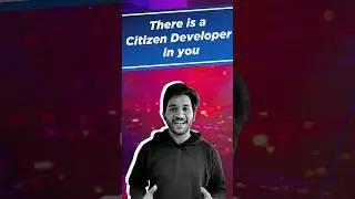 There is a Citizen Developer in you #nocode #citizendevelopment&nbsp;🔥🔥🔥