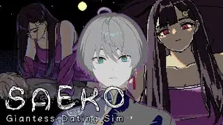 [SAEKO: Giantess Dating Sim] Horror Dating Sim With A GIANT Girl? [Yukimaru | REGEANT]