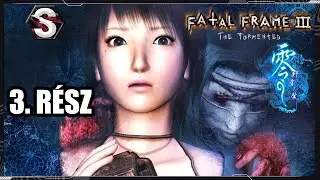 MÁR NEM CSAK A LÁNYOK ALSZANAK | Fatal Frame III: The Tormented végigjátszás 3.rész - Senshi