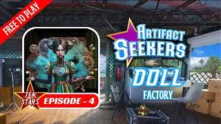 Artifact Seekers Episode 4 - Doll Factory Full Walkthrough
