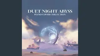 Duet Night Abyss Main Theme