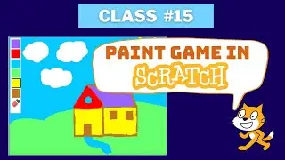 How to make paint Game in Scratch | Drawing Game in Scratch | Coding for Beginners - Class #15