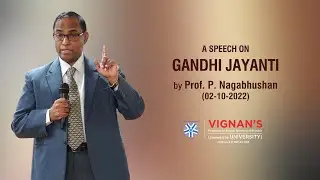 From Mohandas to Mahatma | VC Prof. Nagabhushan Garu on Gandhi&rsquo;s Life Journey