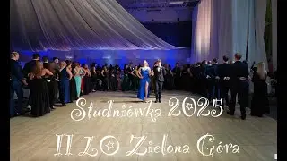 Studniówka 2025 | II LO Zielona Góra | Polonez, SLAY Mega Dance & Podziękowania