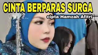 Lagu dangdut 2026 -CInta berparas Surga Cipta Hamzah Afitri 
