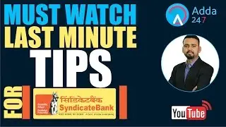 MUST WATCH LAST MINUTE TIPS FOR SYNDICATE BANK PO