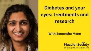 Diabetes and your eyes: Latest treatments and research.