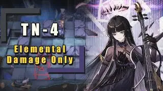TN-4 Spectacular | Tragodia слишком хороша【Arknights】