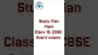 Study plan, lass 10 board exam Maths #learnatscholar #mathsboardexam