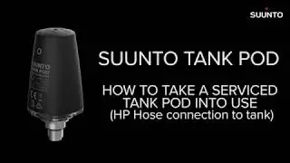 Suunto Tank POD   How to take a serviced Tank POD into use (HP Hose connection to tank)