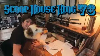 SCRAP HOUSE KING 76 - Architectural Planning (Special Guest: Dog)