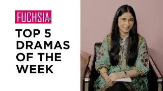 Top 5 Dramas Of The Week | Biryani | Mohra | Actor of the week | Director of the week | FUCHSIA