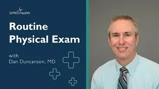 Routine Physical Exam: What to Expect and Why They Matter