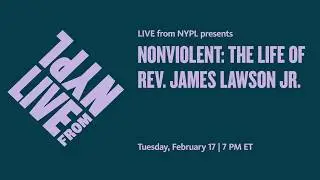Emily Yellin with Judge John Lawson - Nonviolent: The Life of Rev. James Lawson Jr. | LIVE from NYPL