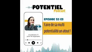 Faire de sa multipotentialit&eacute; un atout