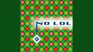 No Lol