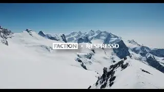Nespresso x Faction - Peak innovation &ndash; EN-CH