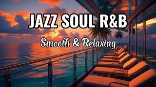 Warm & Melodic – Smooth Jazz & Soulful R&B | Relaxing Music for Quiet Evenings