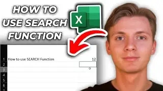 How To Use The SEARCH Function In Excel