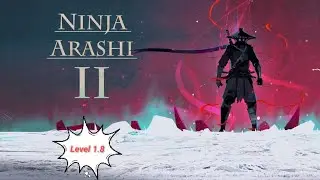 Ninja Arashi 2 Level 1.8 #gaming #ninjaarashi2alllevels #ninja #singleplayergame #trendinggame 