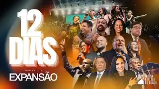 CULTO DOS 12 DIAS  | ANO DA EXPANS&Atilde;O - Miss. Josy Rosa