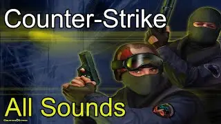 Counter-Strike All Sounds
