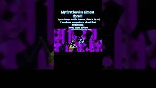 My first level is almost done #gd #music #techno #geometrydash #gaming #viral