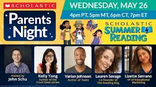 Scholastic Parents Night: The Power of Summer Reading