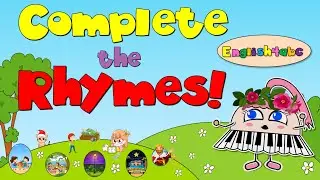 Complete the Rhymes / Two of a Kind! / Phonics Song