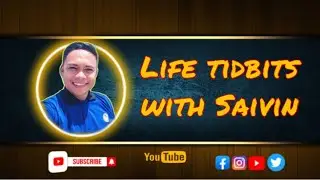Lets talk about Gratefulness in life | Life Tidbits with Saivin | Episode 1