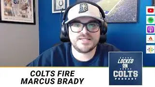 Indianapolis Colts Fire Marcus Brady Midseason