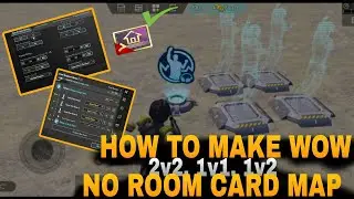 Wow Map Without Room Card 2v2 1v1 1v2| How To Make Without Room Card Map 1v1 Start 2v2 Start 1v2 ? 