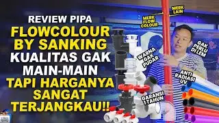REVIEW PIPA SANKING FLOW COLOUR - HARGA TERJANGKAU KUALITAS TERBAIK
