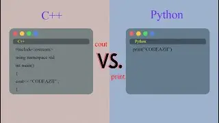 Comparing C++ (cout) vs Python (print) | How to display output in C++ and Python in easy manner.