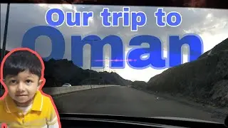 Our trip to Oman🇴🇲