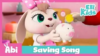 Piggy Bank - Saving Song | Eli Kids Educational Songs & Nursery Rhymes