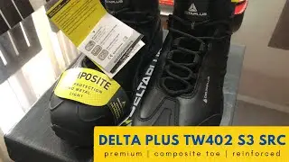 Delta Plus TW402 S3 SRC Safety Shoes Product Review