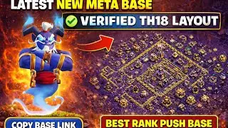 Latest NEW META TH18 Base 🔥 | Verified Layout | Best Rank Push @daddyjicoc 