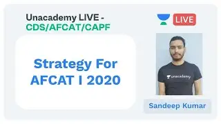 Strategy For AFCAT I 2020 by Sandeep Kumar