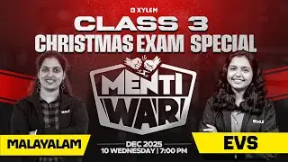 Class 3 MENTIWAR | Christmas exam special | Xylem Class 3