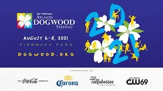 85th Annual Atlanta Dogwood Festival - August 6-8, 2021 in Piedmont Park