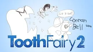 You're Gonna Regret It: the Tooth Fairy 2