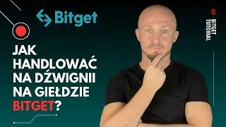 Jak handlować na dźwigni na giełdzie Bitget?