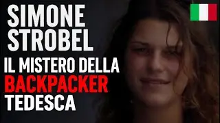 Il Fidanzato Ha Ucciso Simone Strobel?